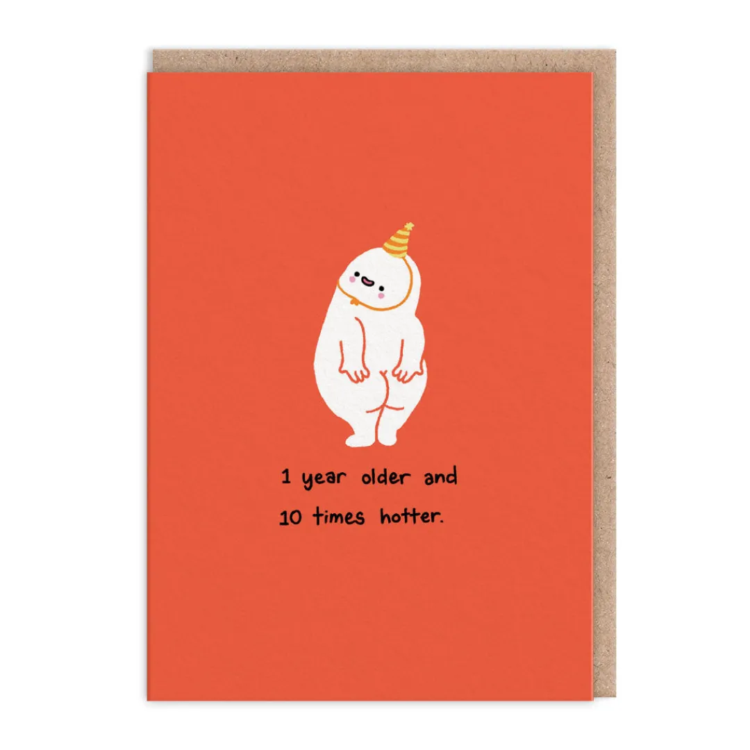 makingshit Birthday Cards*1 Year Old 10 Times Hotter Birthday Card | Ohh Deer