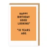 Barry Dunstall Birthday Cards*Good Looking Happy Birthday Card | Ohh Deer