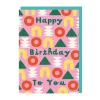 Mélanie Johnsson Birthday Cards*Happy Birthday To You Card | Ohh Deer