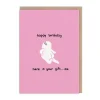 makingshit Birthday Cards*Here is Your Gift Birthday Card - Making Shit | Ohh Deer
