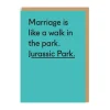 Twin Pines Congratulations|Wedding*Marriage Is Like Jurassic Park Greeting Card | Ohh Deer