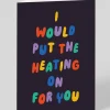 Betiobca Valentine's Day|Anniversary*Personalised I Would Put The Heating On For You Greeting Card | Ohh Deer