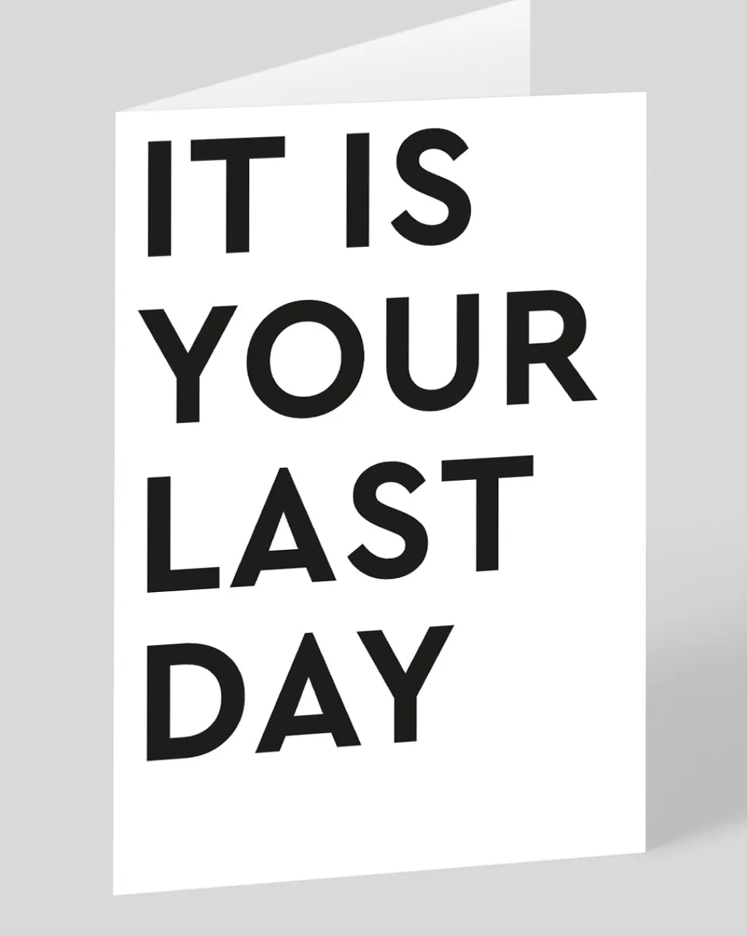 Ohh Deer Congratulations|New Job*Personalised It Is Your Last Day Greeting Card |