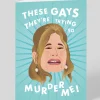 Ohh Deer Birthday|Birthday Cards*Personalised These Gays They're Trying To Murder Me Card |