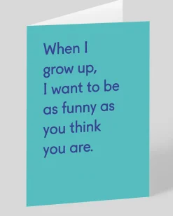 Twin Pines Birthday|Birthday Cards*Personalised When I Grow Up Funny Birthday Card | Ohh Deer