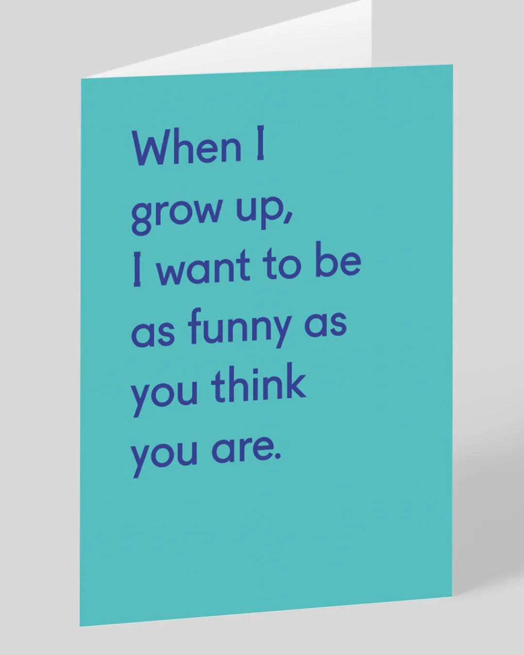 Twin Pines Birthday|Birthday Cards*Personalised When I Grow Up Funny Birthday Card | Ohh Deer