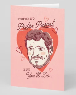 Ohh Deer Valentine's Day|Anniversary*Personalised You're No Pedro Pascal Greeting Card |