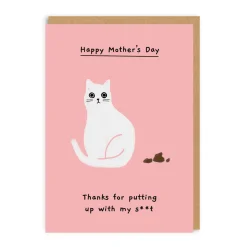 Ken The Cat Mother's Day Cards*Putting up with my sh*t Mother's Day Card | Ohh Deer