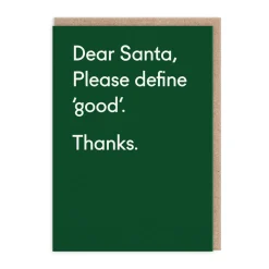 Twin Pines Christmas Cards*Santa Please Define Good Christmas Card 🎅🏻 | Ohh Deer