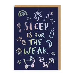 Ohh Deer Congratulations|New Arrival*Sleep is for the Weak New Baby Greeting Card |