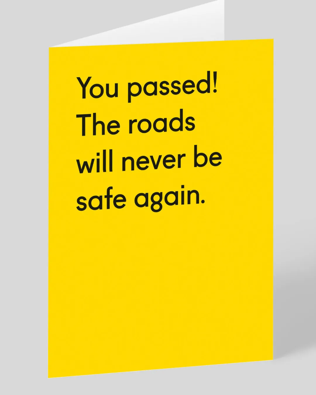 Twin Pines Congratulations*The Roads Will Never Be Safe Again Congratulations Card | Ohh Deer