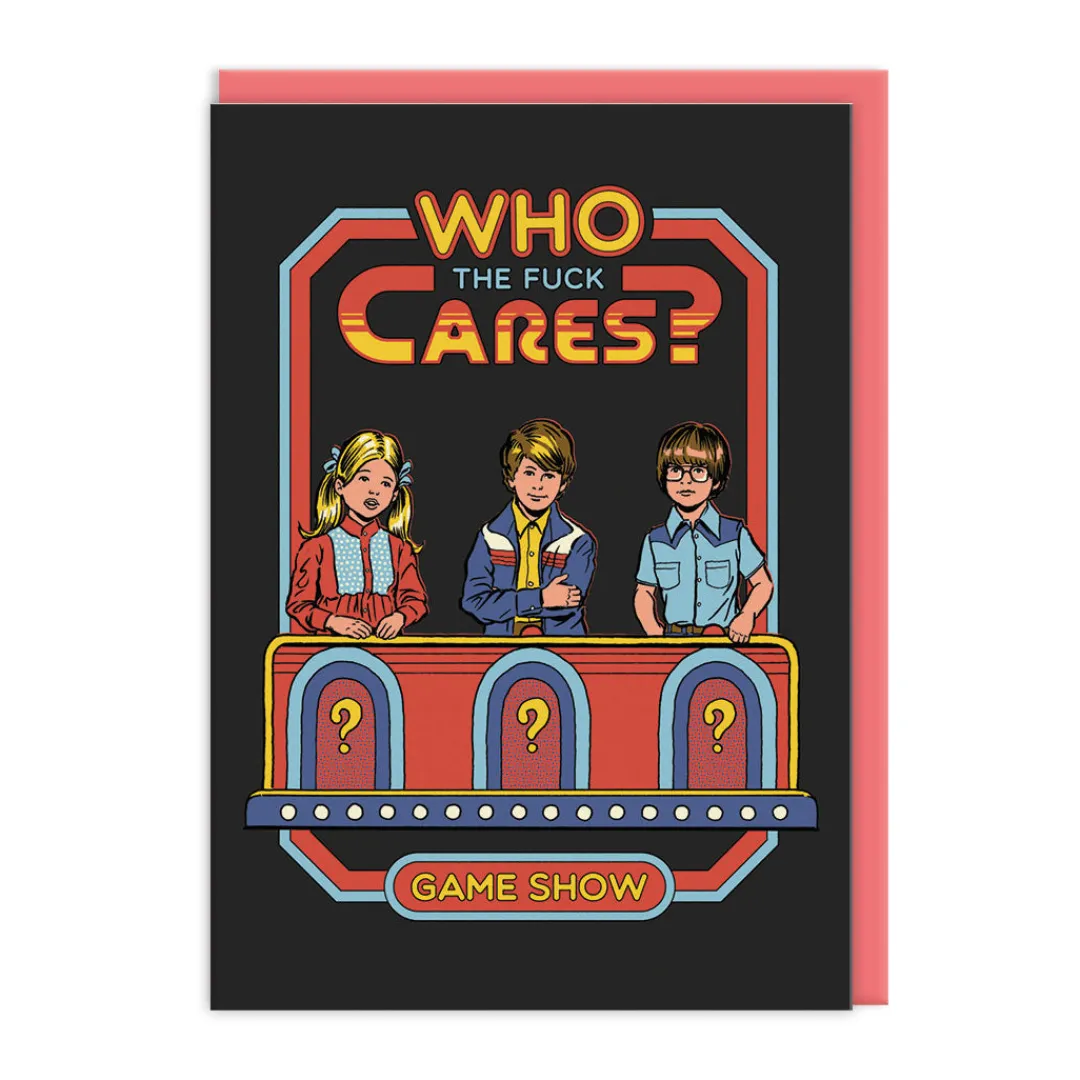 Steven Rhodes Birthday Cards*Who The F*ck Cares Greeting Card - | Ohh Deer