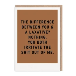 Ohh Deer Birthday Cards*You And Laxative Greeting Card - Just Saying |