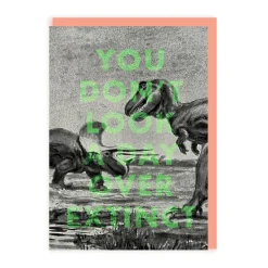 Ohh Deer Birthday Cards*You Don't Look a Day Over Extinct Birthday Card |